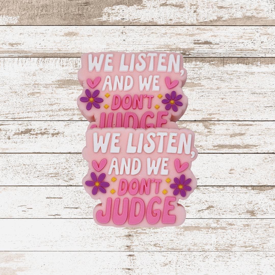 We Listen and We Don't Judge Focal Bead 159
