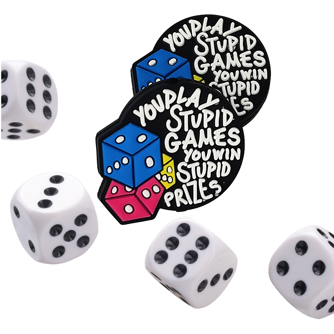 You Play Stupid Games You Win Stupid Prizes Focal Bead 83