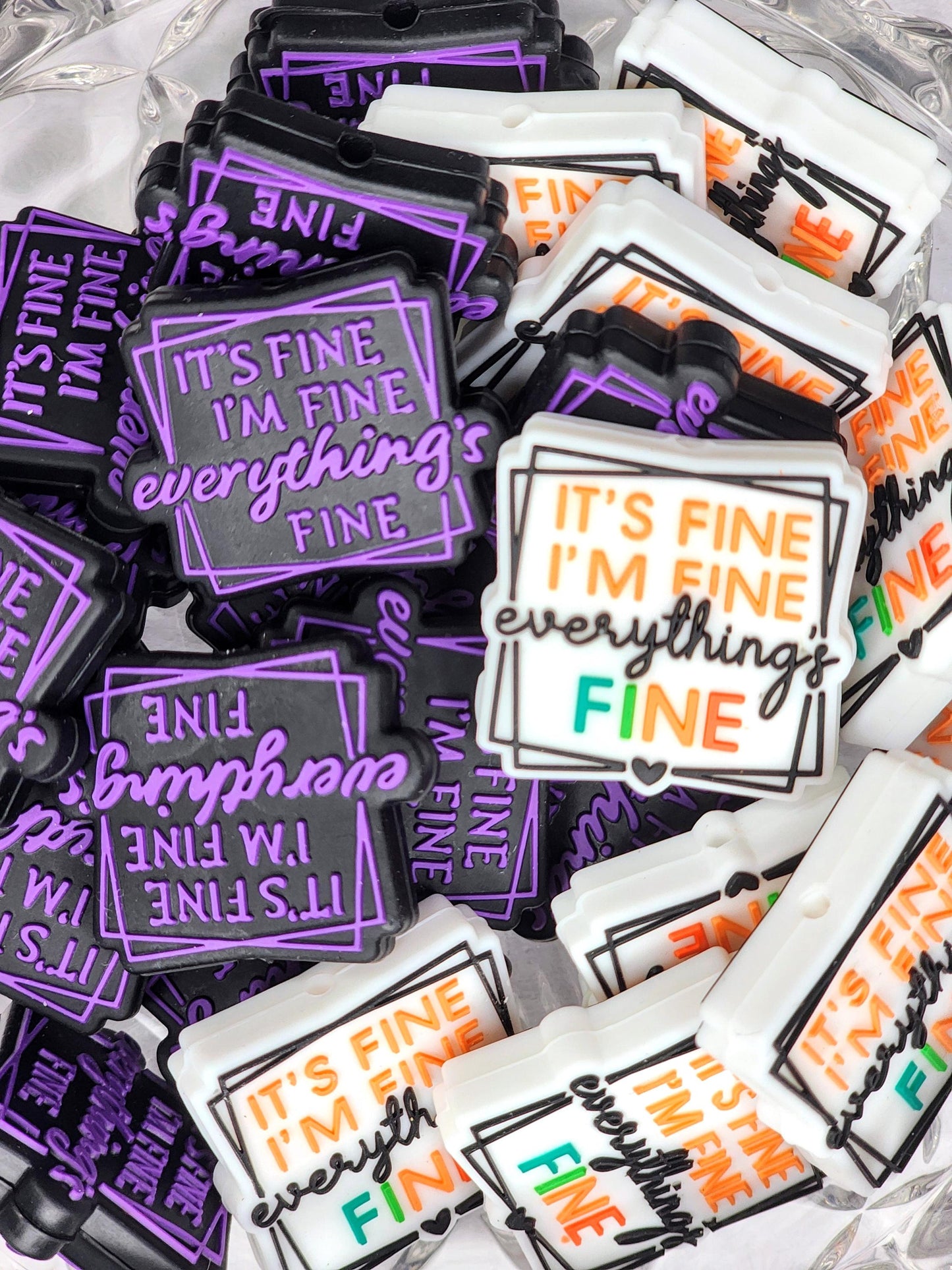 It's Fine I'm Fine Everything's Fine Focal Bead 26