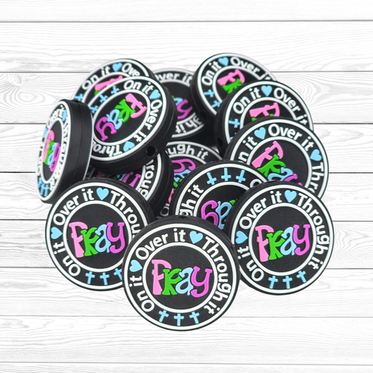 Pray on It Pray Over It Pray Through It Focal Bead 35