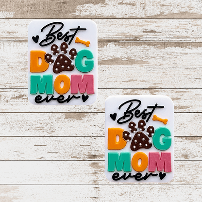 Best Dog Mom Ever Focal Bead 165