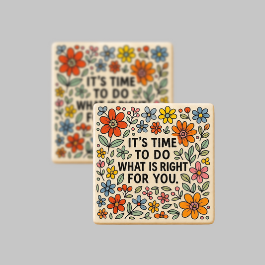 It's Time to Do What Is Right for You Focal Bead