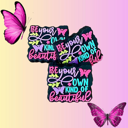 Be Your Own Kind of Beautiful 174