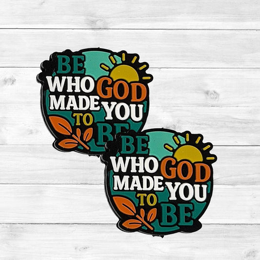 Be Would God Made You To Be Focal Bead 178