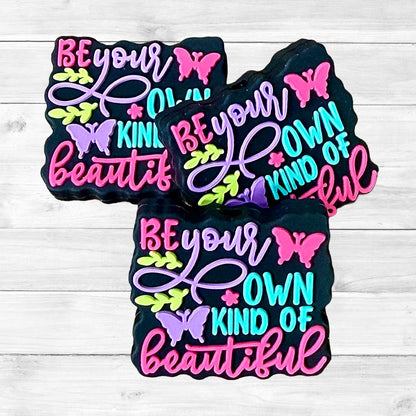 Be Your Own Kind of Beautiful 174