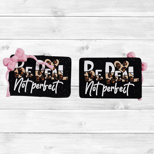 Be Real Not Perfect w/3D Bow Glitter Focal Bead 189
