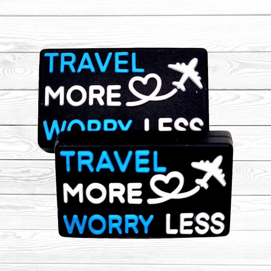 Travel More Worry Less Focal Bead 25