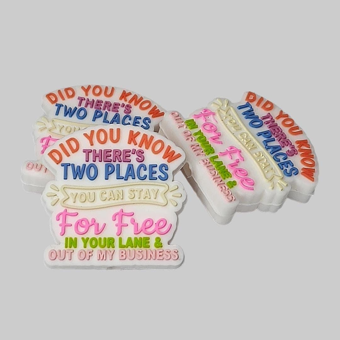101 Two Places You Can Stay for Free Focal Bead, Funny Focal Beads, Funny Sayings Focal Beads, Sarcastic Focal Beads