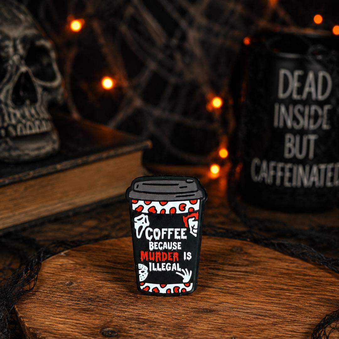Coffee Because Murder is Illegal Focal Bead