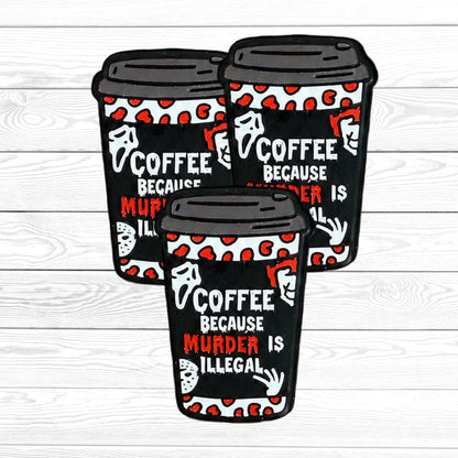 Coffee Because Murder is Illegal Focal Bead