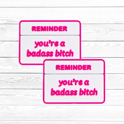 Reminder You're a Badass Bitch Focal Bead 265