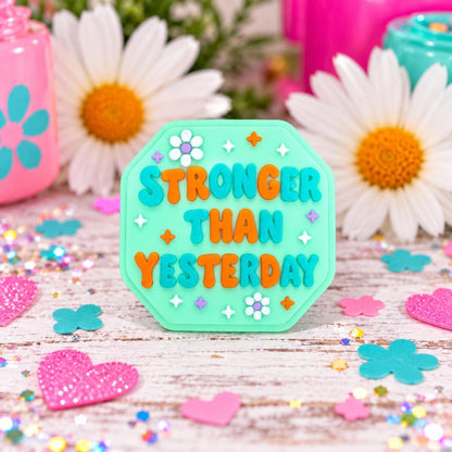 Stronger Than Yesterday Focal Bead 271